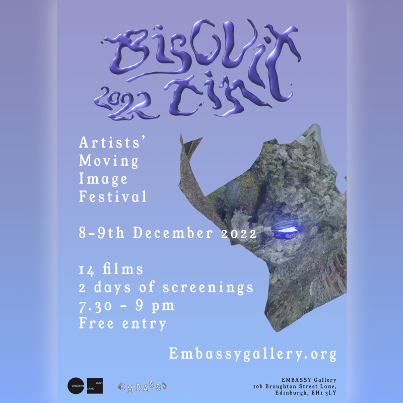 Shiny purple metallic text logo of 'Biscuit Tin 2022' floats above a pointy dark 3D model of a vulcanic boulder with a small blue glowing biscuit tin besides it. Text across page reads: ‘Artist Moving Image Festival. 8-9 December 2022. 14 films. 2 days of screenings. 7.30-9pm. Free entry. Embassygallery.org. EMBASSY gallery, 10b Broughton Street Lane, Edinburgh, EH1 3LY.’